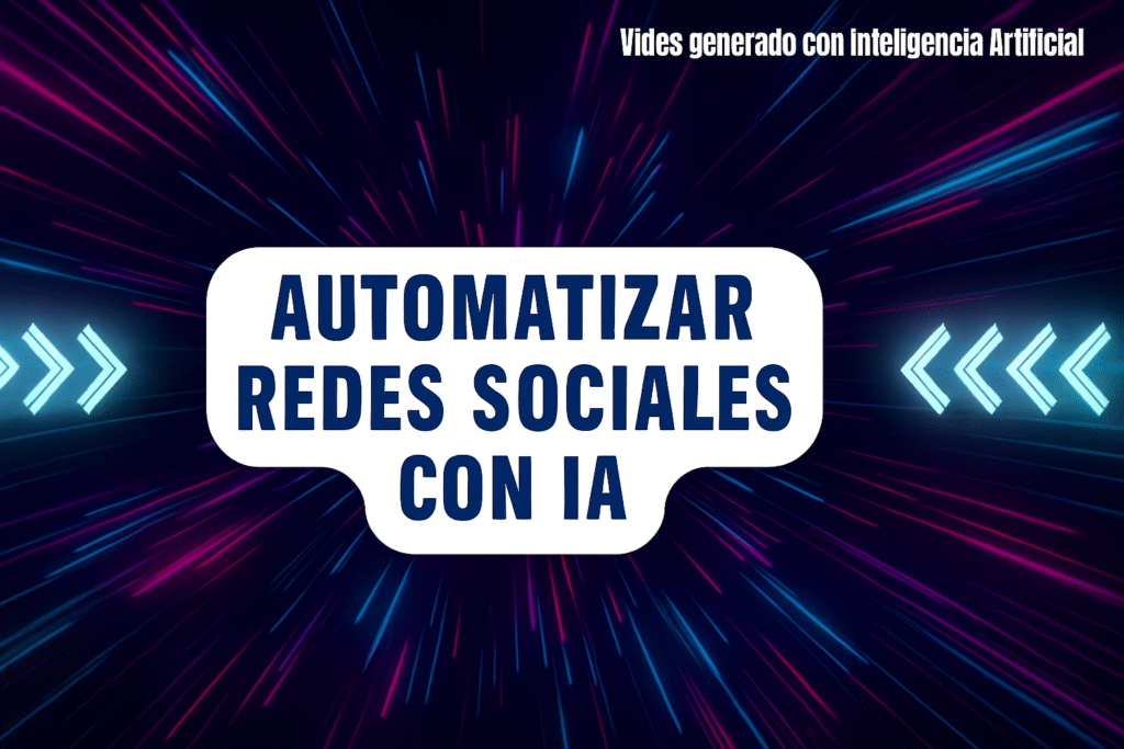 Automatizar Redes Sociales con IA en Oviedo